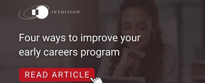Four ways to improve your early careers program