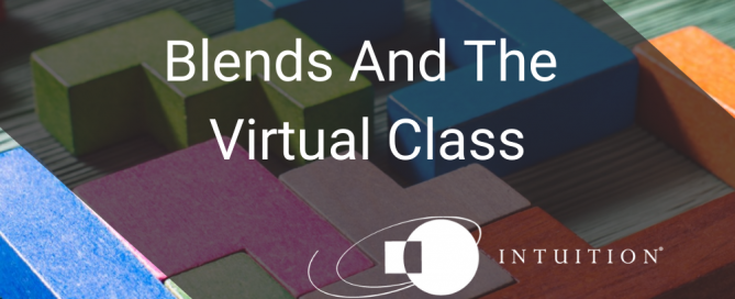 Blends And The Virtual Class