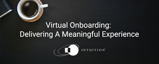virtual onborading delivering a meaningful experience