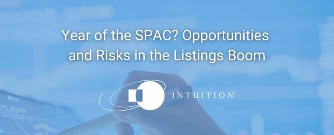 Year of the SPAC_ Opportunities and Risks in the Listings Boom