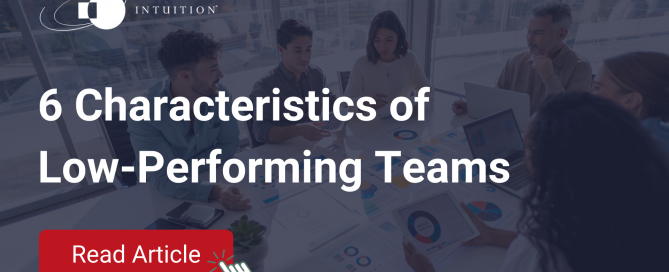 6 Characteristics of Low-Performing Teams