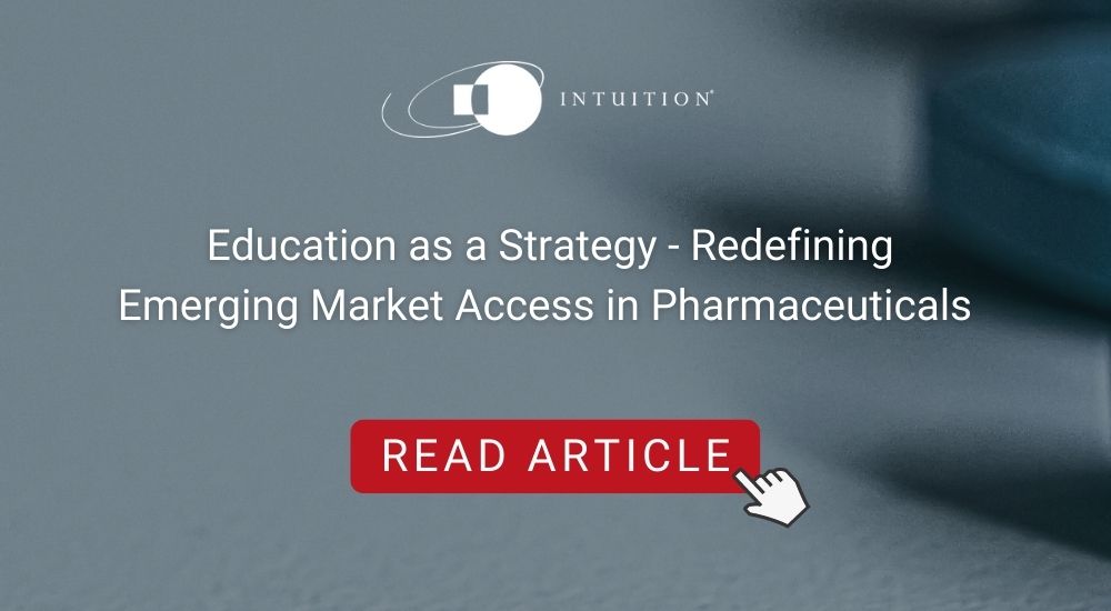 Education as a Strategy - Redefining Emerging Market Access in Pharmaceuticals