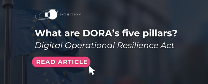 What are DORA’s five pillars Digital Operational Resilience Act