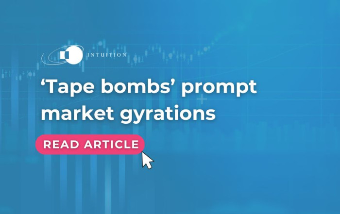 ‘Tape bombs’ prompt market gyrations