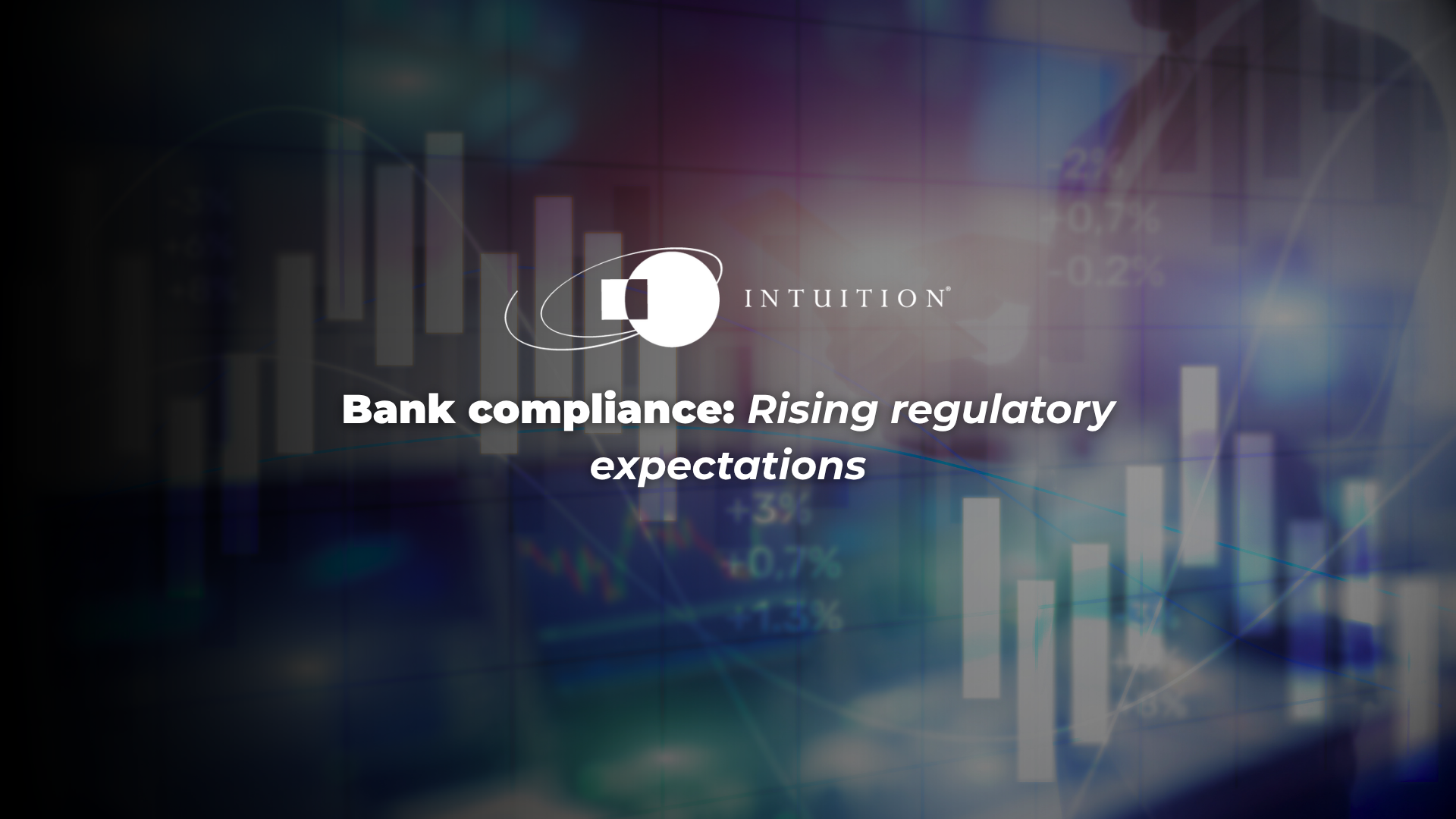 [Feature Image] Bank compliance Rising regulatory expectations(1)